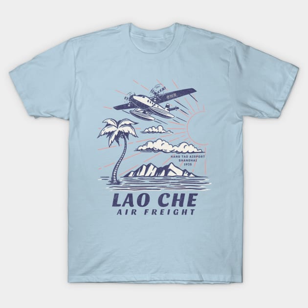 Lao Che Air Freight - 1935 - vintage logo T-Shirt by BodinStreet